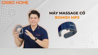 Máy Massage Cổ Siêu Nhẹ, Đeo Như Không Đeo - Review Máy Massage Cổ Bomidi MP3