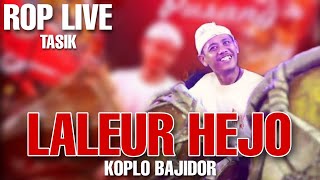 Download lagu LALEUR HEJO VERSI KOPLO | ROP LIVE TASIK mp3