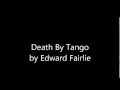 Death By Tango by Edward Fairlie 