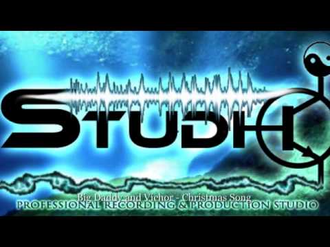 Big Daddy and Víchor - Christmas Song (Predvianočný pozdrav zo Studia-K)