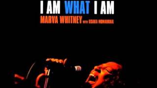 Marva Whitney - i am what i am (part 1 & 2)