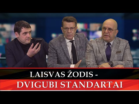 LAISVAS ŽODIS - DVIGUBI STANDARTAI