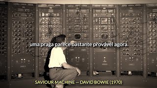 Saviour Machine – David Bowie (tradução)