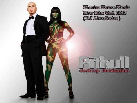 Pitbull_Electro & House Mix Oktober 2013 ( DJ Alex Swiss )