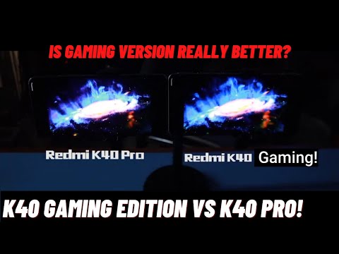Redmi K40 Gaming Edition Vs Redmi K40 pro | Redmi K40 Pro Vs K40 Gaming Edition!