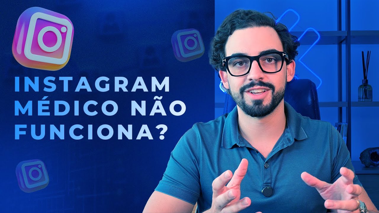 Instagram Médico NÃO FUNCIONA?