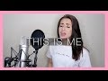 THIS IS ME - The Greatest Showman COVER! | Georgia Merry