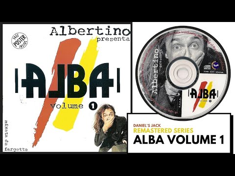 ALBA Volume 1 - Albertino - Fargetta (COMPLETA - REMASTERED)