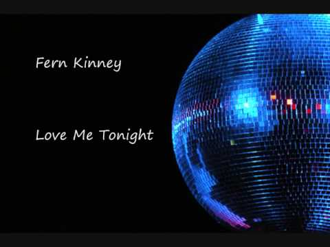 Fern Kinney - Love Me Tonight