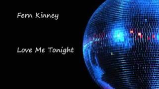 Download lagu Fern Kinney - Love Me Tonight mp3