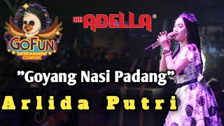 Download lagu goyang nasi padang - Arlida putri - OM ADELLA live GOFUN Bojonegoro full nophie mp3