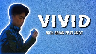 Download lagu Rich Brian - VIVID ft. $NOT | Lyrics / Lirik Video | (aquinaldy) mp3 Download lagu Rich Brian - VIVID ft. $NOT | Lyrics / Lirik Video | (aquinaldy) mp3