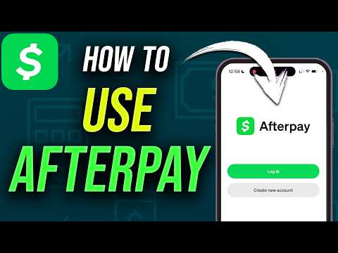 How to Use Afterpay