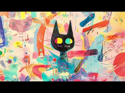 ProleteR  - Ever [New Album Out]