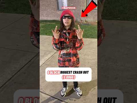 O Blocks Biggest Crashout #oblock #edogg #chiraq