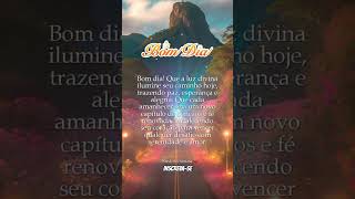 BOM DIA DEUS,  INTERCEDA POR MIM, NESTE DIA ABENÇOADO #bomdia #deus