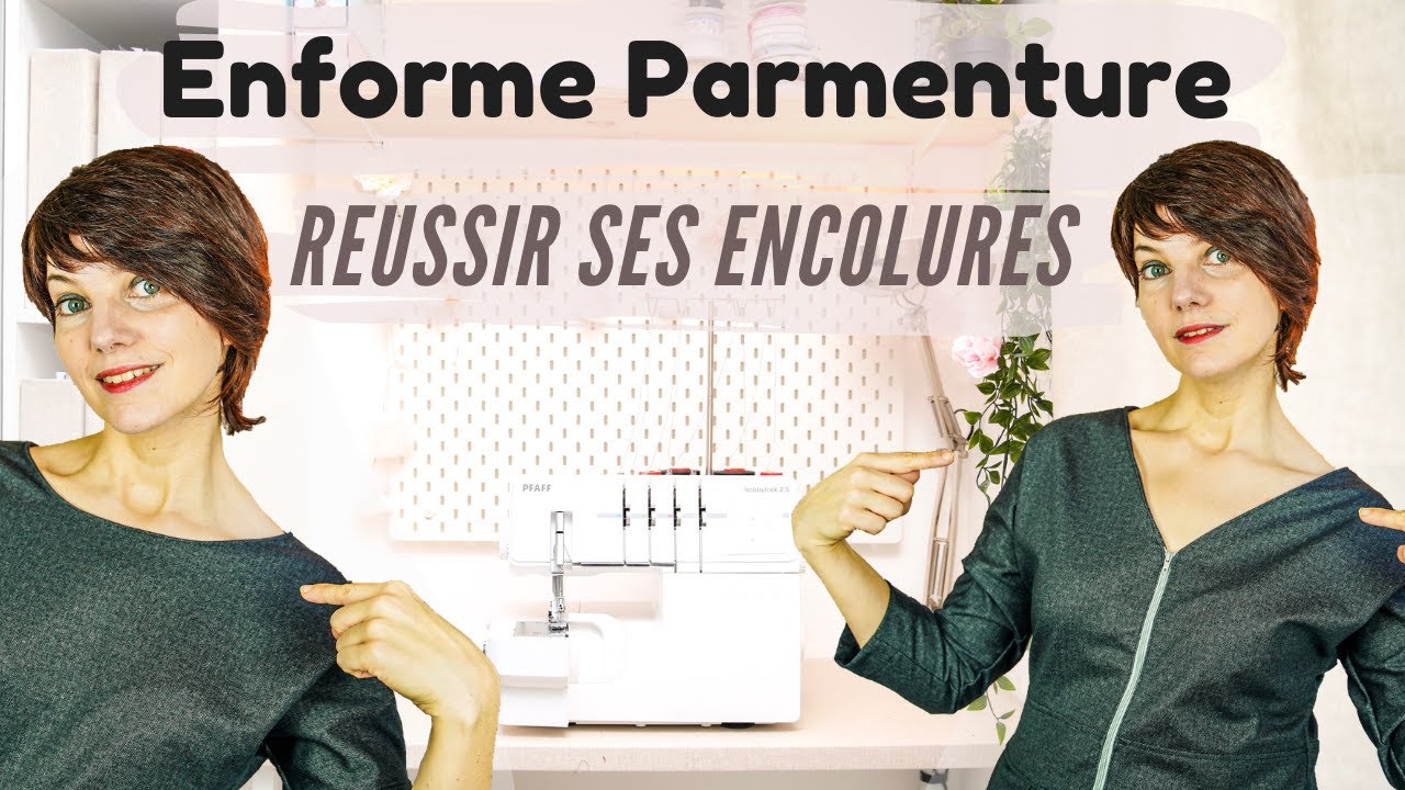 ASTUCE POUR COUDRE UNE BELLE ENCOLURE RONDE OU V avec enforme / parementure (facile débutant)