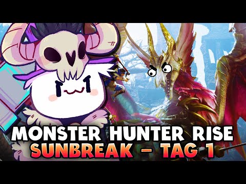 Monster Hunter Rise SUNBREAK - Tag 1 #Werbung