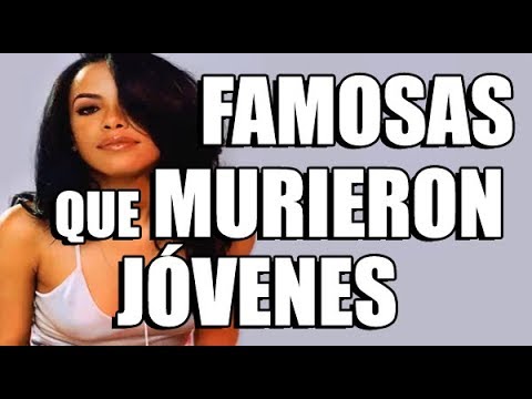 7 famosas demasiado jóvenes para morir