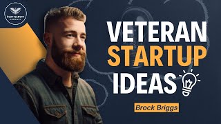 3 Startup Ideas for the Military Community