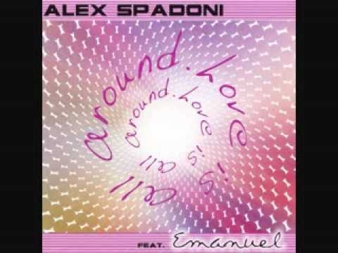 Love is all around (Sygma remix) - Alex Spadoni feat. Emanuel