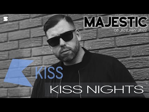 Majestic - KISS Nights - 08 January 2022
