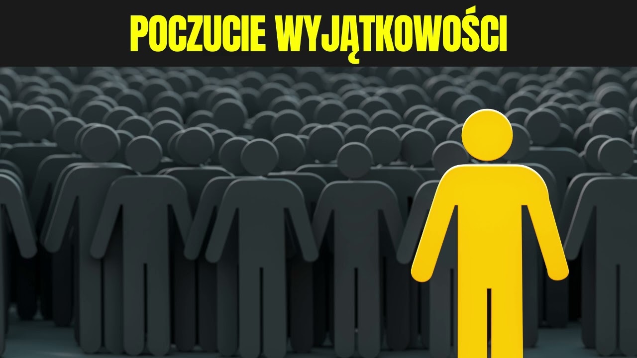 Przeświadczenie o Własnej Wyjątkowości – Czy Wiara w Bycie Wybranym Prowadzi do Sukcesu?