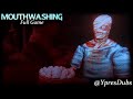 Mouthwashing But With Voice Acting Full Game Fandub