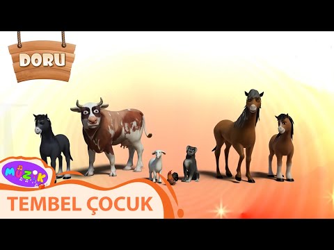Tembel Çocuk | Doru Çocuk Şarkıları