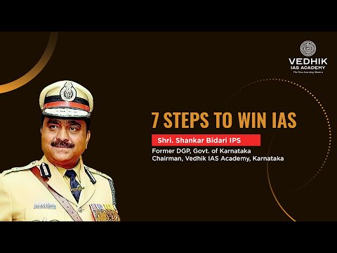 7 Steps to win IAS | DR. Shankar Bidari IPS
