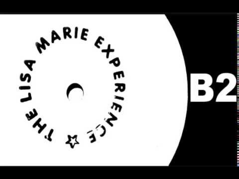 The Lisa Marie Experience - Do That To Me (Mix 4) [HQ] (4/4)