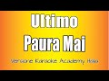 Ultimo - Paura Mai (Versione Karaoke Academy Italia)