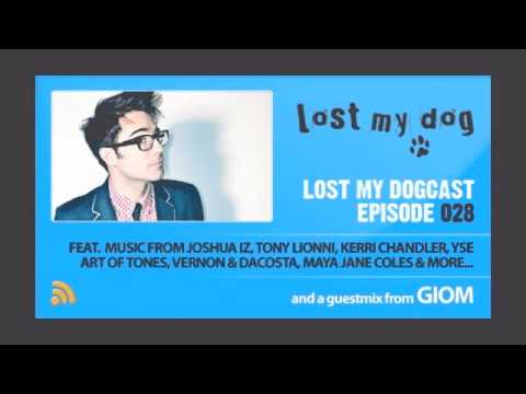 Lost My Dogcast 028 - Giom