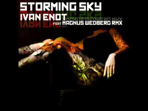 Ivan Enot - Storming Sky (Magnus Wedberg Pirate bass mix)