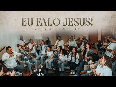 EU FALO JESUS! (I Speak Jesus) (Ao Vivo) | RESGATE MUSIC