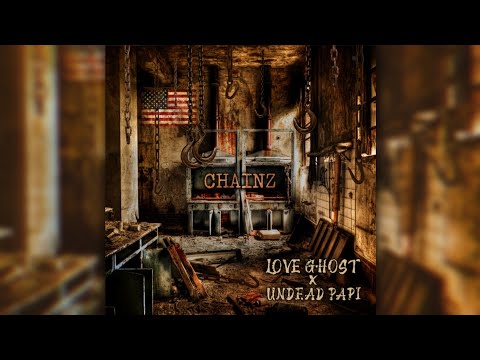 Love Ghost feat. Undead Papi - Chainz (SLOWED)