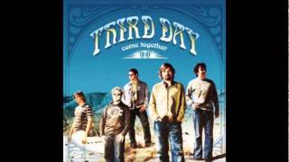 Third Day - I Don&#39;t Know