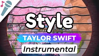Taylor Swift - Style - Karaoke Instrumental (Acoustic)