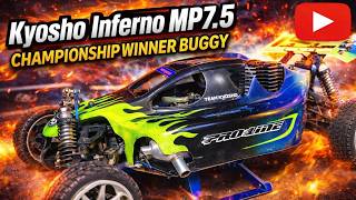 Kyosho Inferno MP 7.5 & Let's Check out the Top Current Re-Seller