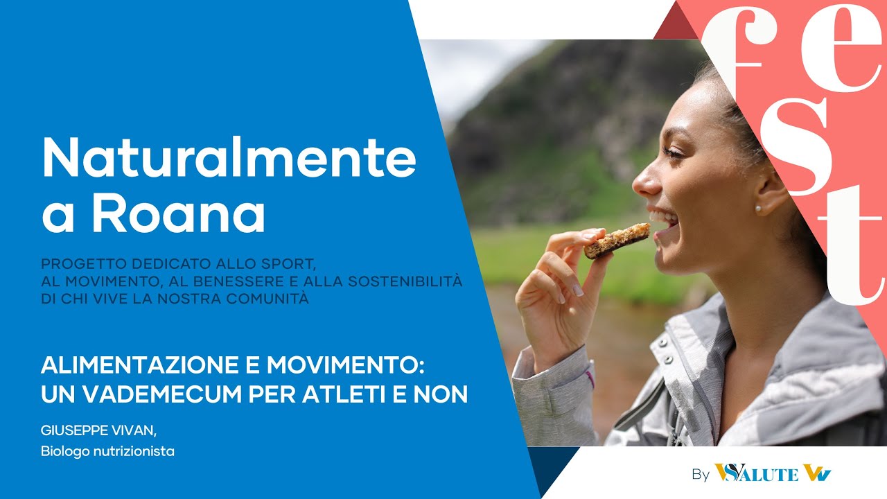 ALIMENTAZIONE E MOVIMENTO: UN VADEMECUM PER ATLETI E NON