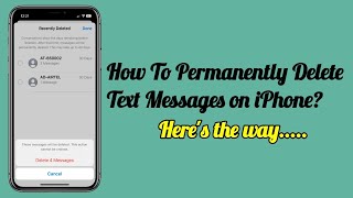 How To Permanently Delete Text Messages on iPhone iOS 17?