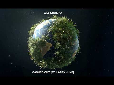 Wiz Khalifa - Cashed Out (feat. Larry June) [Official Audio]