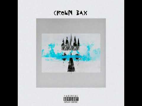 The21st - Crown Bax feat. Fredrick Mulla (Official Audio)