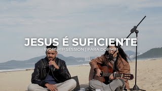 Escute esta adoração se você precisa sentir o toque de Deus hoje