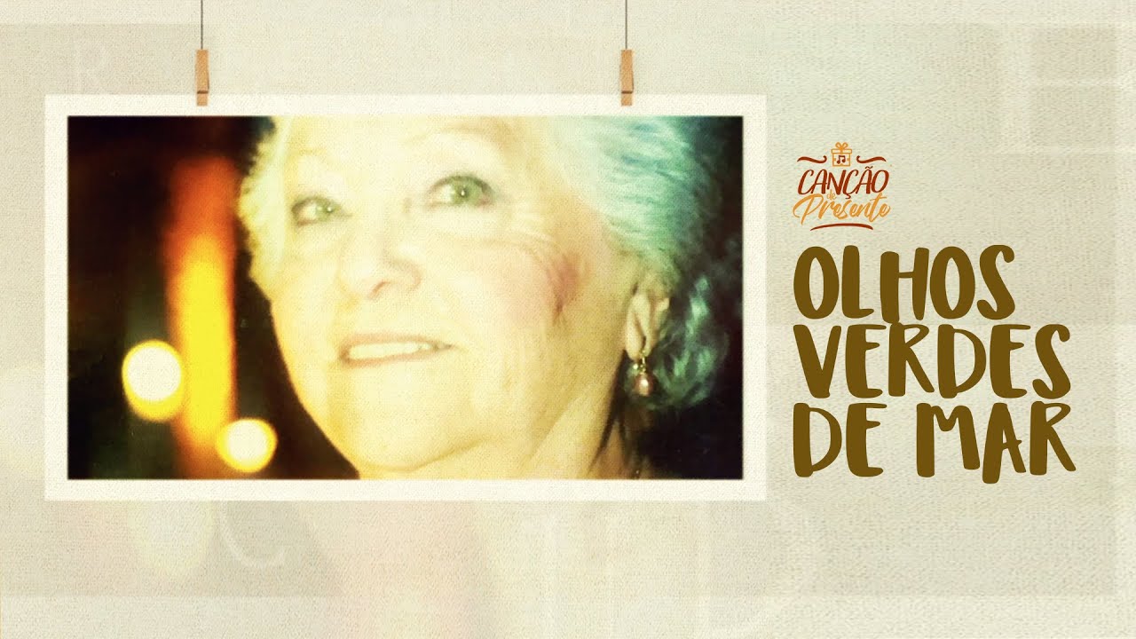 Olhos Verdes de Mar (Canção De Presente para Guiomar)