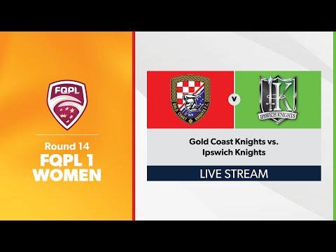 FQPL 1 Women Round 14 - Gold Coast Knights vs. Ipswich Knights