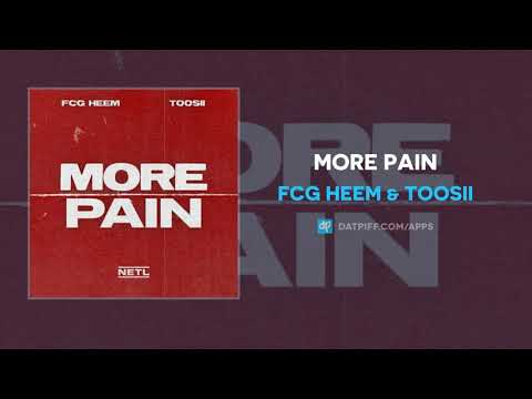 FCG Heem & Toosii - More Pain (AUDIO)