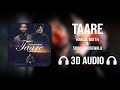 Taare 3D AUDIO Harlal Batth Sidhu MooseWala Punjabi Song