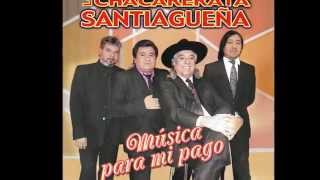 Video thumbnail of "Chacarera Del Rancho - La Chacarerata Santiagueña"