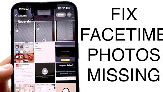 How To FIX FaceTime Photos Not Showing! (2023)